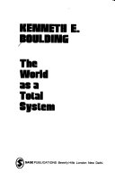 The world as a total system