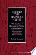 Behind the bamboo hedge : the impact of homeland politics in the Parisian Vietnamese community