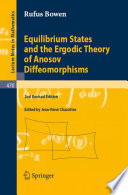 Equilibrium States and the Ergodic Theory of Anosov Diffeomorphisms