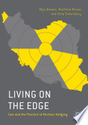 Living on the Edge Iran and the Practice of Nuclear Hedging