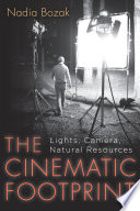 The Cinematic Footprint : Lights, Camera, Natural Resources.