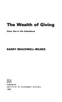 The wealth of giving : every one in his inheritance