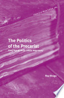 The politics of the precariat : from populism to lulista hegemony