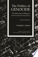 The politics of genocide : the Holocaust in Hungary