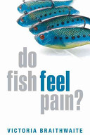 Do fish feel pain?