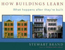 How buildings learn : what happens after they're built