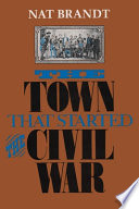 The town that started the Civil War