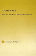 Hyperboreans : myth and history in Celtic-Hellenic contacts