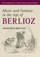 Music and fantasy in the age of Berlioz