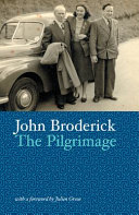 The pilgrimage : with a foreword by Julien Green