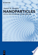 Nanoparticles : Optical and Ultrasound Characterization.