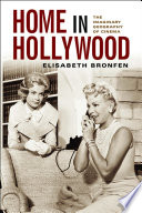 Home in Hollywood : the imaginary geography of cinema