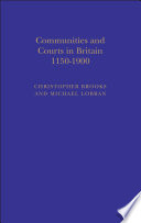 Communities and Courts in Britain, 1150-1900.