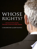 Whose rights? : counterterrorism and the dark side of American public opinion