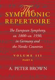 The European symphony from ca. 1800 to ca. 1930 : Germany and the Nordic countries