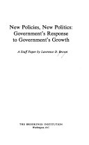 New policies, new politics : government's response to government's growth : a staff paper
