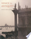 Venice & antiquity : the Venetian sense of the past