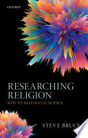 Researching religion : why we need social science