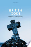British gods : religion in modern Britain