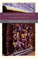 The Jewish women prisoners of Ravensbrück : who were they?