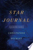 Star journal : selected poems