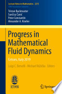 Progress in mathematical fluid dynamics : Cetraro, Italy 2019