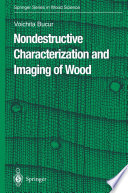 Nondestructive Characterization and Imaging of Wood