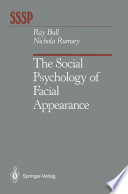 The Social Psychology of Facial Appearance