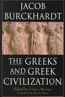 The Greeks and Greek civilization