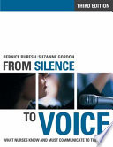 From silence to voice : what nurses know and must communicate to the public