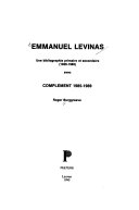 Emmanuel Lévinas : une bibliographie primaire et secondaire (1929-1985) avec complément 1985-1989