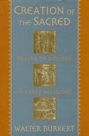Creation of the sacred : tracks of biology in early religions