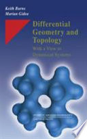 Differential geometry and topology : with a view to dynamical systems