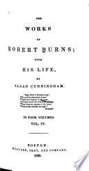 The works of Robert Burns; with his life,