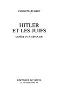 Hitler et les juifs : genèse d'un génocide