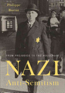 Nazi anti-semitism : from prejudice to the Holocaust