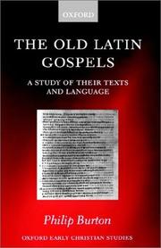 The old Latin Gospels : a study of their texts and language.