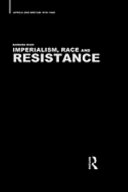 Imperialism, race, and resistance : Africa and Britain, 1919-1945
