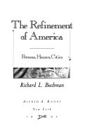 The refinement of America : persons, houses, cities