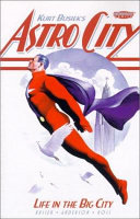 Astro city : life in the big city