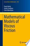 Mathematical Models of Viscous Friction