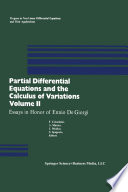 Partial Differential Equations and the Calculus of Variations Essays in Honor of Ennio De Giorgi Volume 2