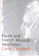 Fauré and French musical aesthetics