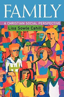 Family : a Christian social perspective