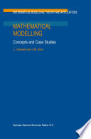 Mathematical Modelling Concepts and Case Studies /