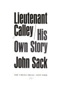 Lieutenant Calley: his own story