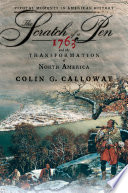 The Scratch of a Pen : 1763 and the Transformation of North America.