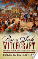 Pen and ink witchcraft : treaties and treaty making in American Indian history