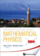 Mathematical Physics : Proceedings of the 13th Regional Conference.