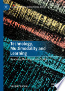 Technology, Multimodality and Learning Analyzing Meaning across Scales